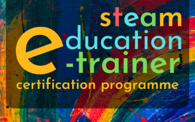 STEAM Education E-Trainer Certification Programme (3rd edition)